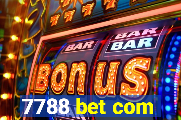 7788 bet com